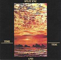 Split Enz : Time and Tide